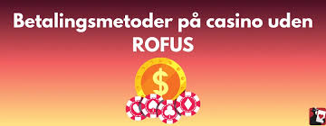 Casino uden ROFUS Oplev frihed og underholdning